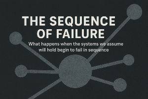 The Sequence of Failure